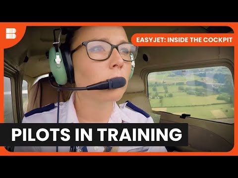 Trainee Pilot's First Flight - EasyJet: Inside the Cockpit - S01 EP01 - Aviation Documentary