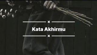 Download lagu Ariff Bahran - Kata Akhirmu Lirik mp3 Download lagu Ariff Bahran - Kata Akhirmu Lirik mp3