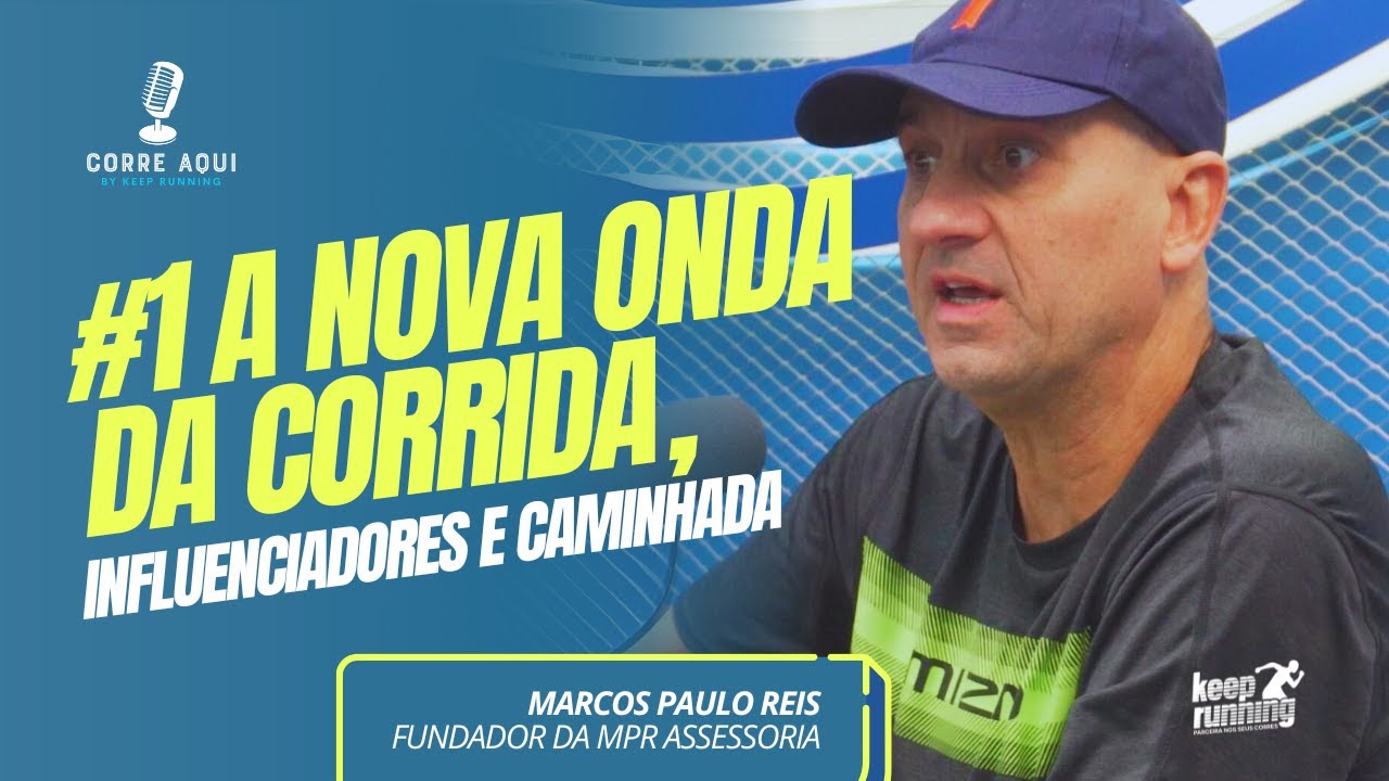 Corre Aqui Ep.01 - Marcos Paulo Reis, Fundador da MPR Assessoria