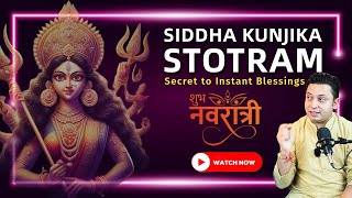Siddha Kunjika Stotram benefits