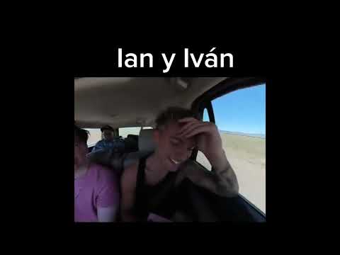 todos normales                                           Ian y Iván: