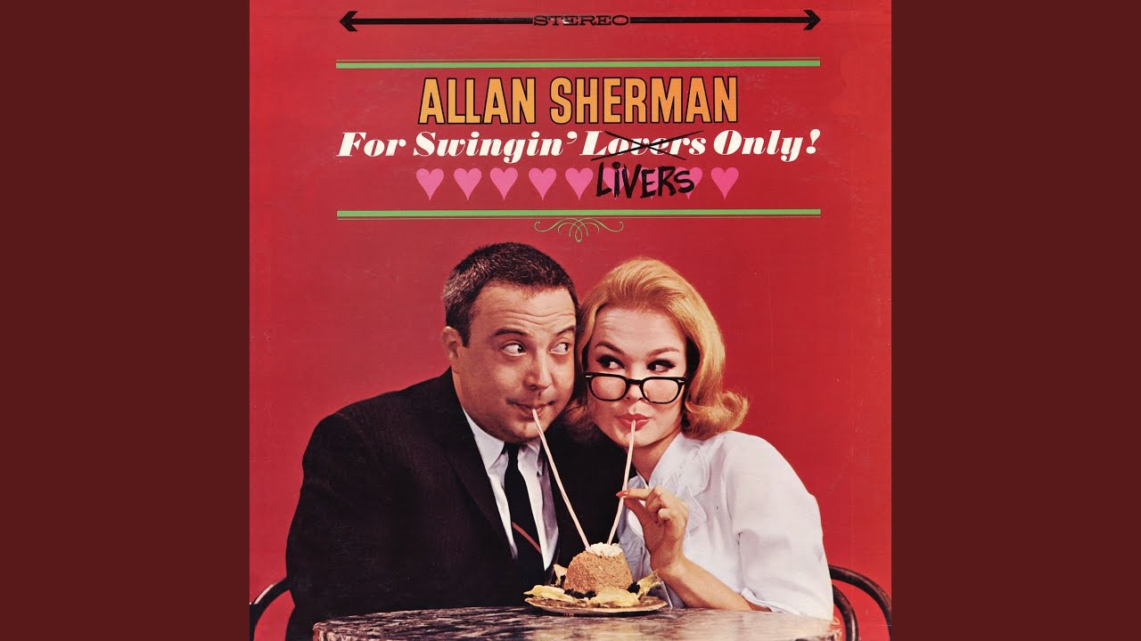 Allan Sherman - Kiss of Myer