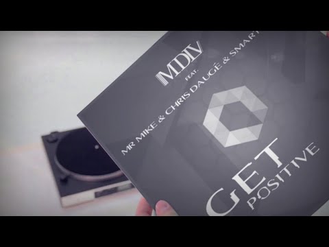 MDLV Feat Mr Mike & Chris Daugé & Smartzee - Get Positive