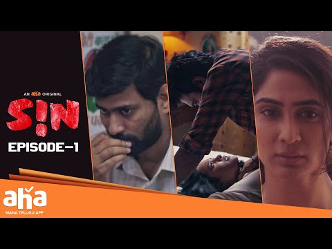 First Time | SIN Season 1 - Episode 1 | Thiruveer, Jenniffer Piccinato |An Aha Original | ahavideoin