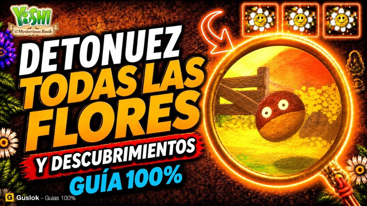 Detonuez Todos los Coleccionables 100% | Yoshi and the Mysterious Book