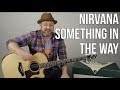 How to Play Nirvana 
