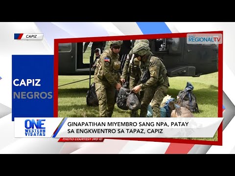 One Western Visayas: Ginapatihan miyembro sang NPA, patay sa engkwentro sa tapaz, Capiz