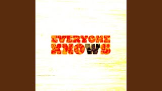 Everyone Knows