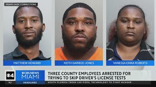 Three Miami-Dade County employees accused of trying to skip driver's license tests