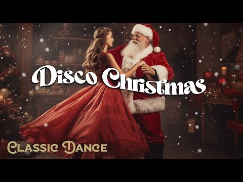 Classic Disco Christmas 2025 Music Playlist 🎅 The Best Instrumental Christmas Music Dance Megamix