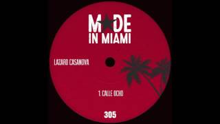 Lazaro Casanova - Calle Ocho