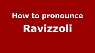 How to pronounce Ravizzoli