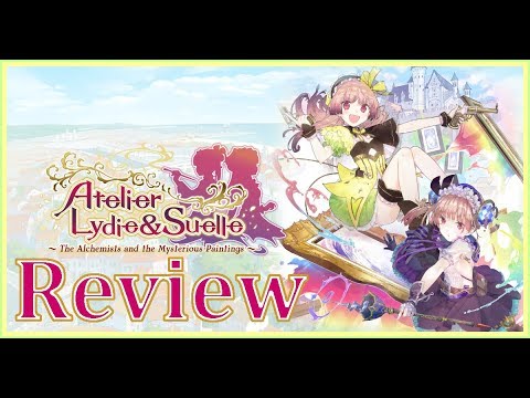 Atelier Lydie & Suelle: The Alchemists and the Mysterious Paintings Review | PS4, PS Vita, & Switch