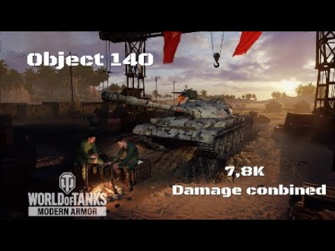Object 140 in Rio perla:7,8K damage Conbined :Wot console - World of Tanks console