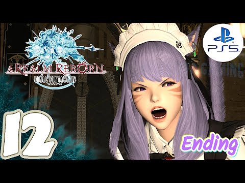 Final Fantasy XIV A Realm Reborn (Patch 2.55) [PS5] | Gameplay Walkthrough Part 12 (Main Story)