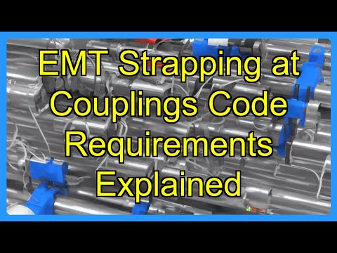 EMT Strapping at Couplings Code Requirements Explained