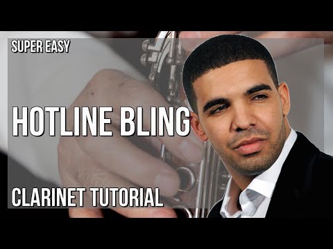 SUPER EASY: How to play Hotline Bling  by Drake on Clarinet (Tutorial)