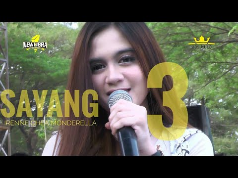 IRENNE GHEA MONDERELLA - SAYANG 3