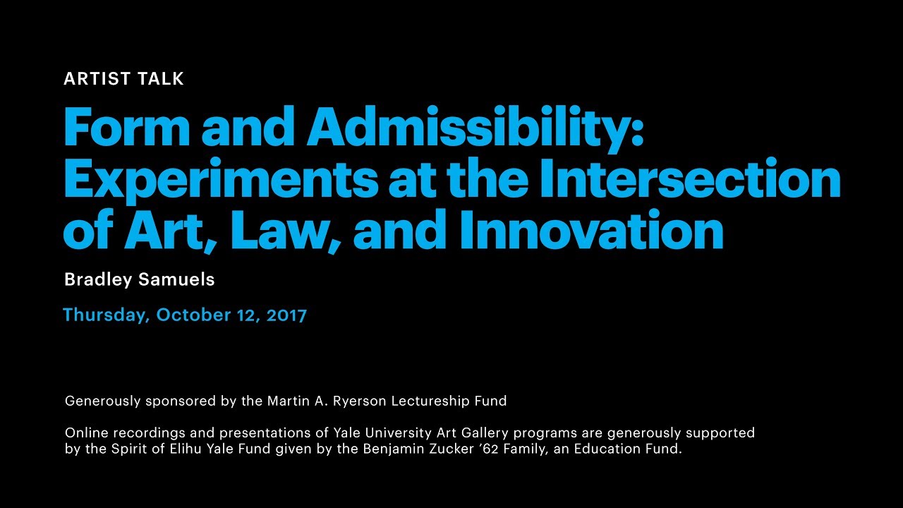 Bradley Samuels: Experiments at the Intersection of Art, Law and Innovation
