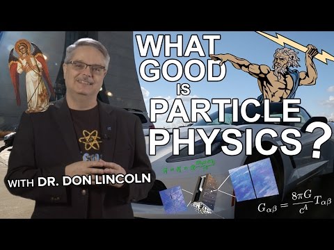 What good is particle physics?