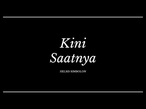 KINI SAATNYA  - COVER - HELSIS SIMBOLON