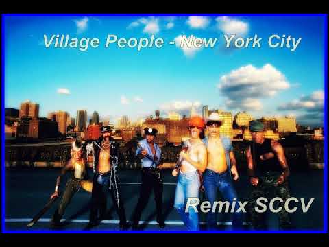 Village People - New York City  (Remix SCCV)