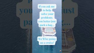 Problems? We’re cruising!🛳️ #oceantherapy #cruiselife #sailaway #problemsolved #lifeadvice #cruise
