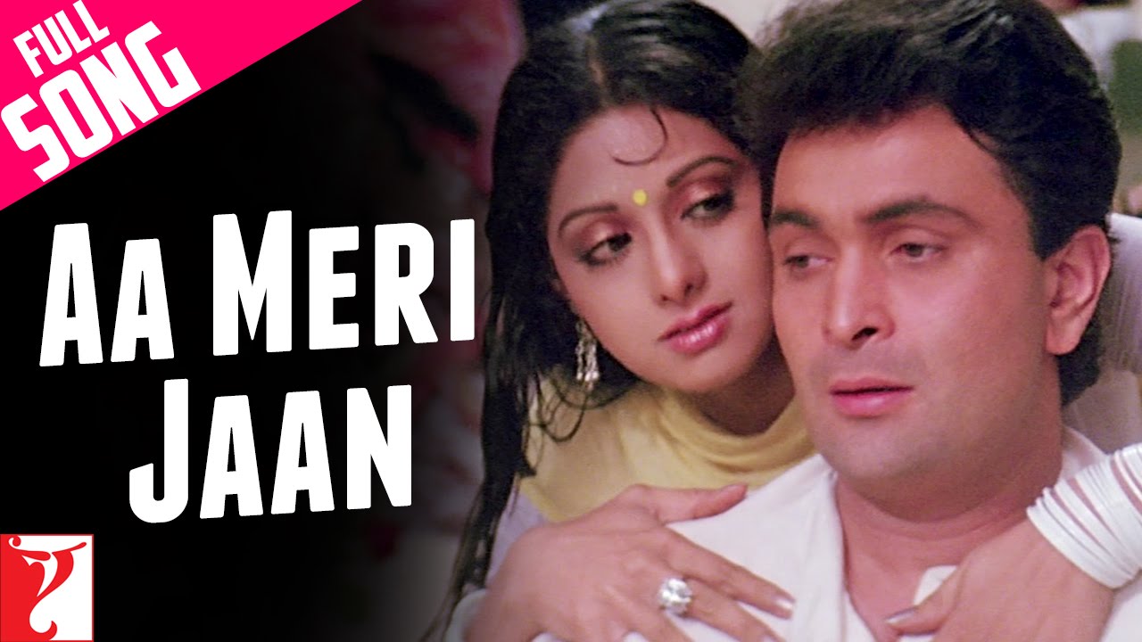 Aa Meri Jaan Main Lyrics  | Chandni | Sridevi, Rishi Kapoor | Lata Mangeshkar | Hariprasad Chaurasia, Shivkumar Sharma