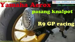 Download lagu 🔴Pasang knalpot racing R9 GP Yamaha AEROX 155  #SC#Aerox155#leovence#R9#knalpotracing#yoshimura mp3