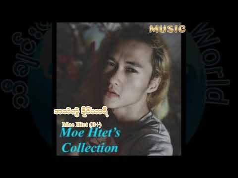 Moe Htet (B+) =   Broken heart diary