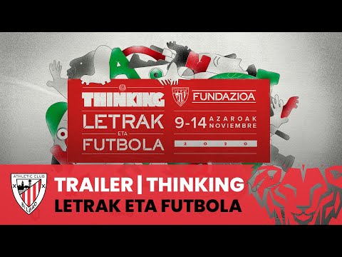 Imagen de portada del video Thinking Letras y Fútbol I 2020 I Thinking Letrak eta Futbola I Trailer