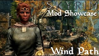 Skyrim Mod Showcase | Wind Path Player Home