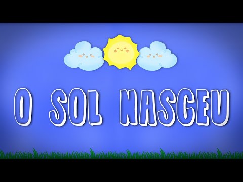 O GRANDE LIVRO - O Sol Nasceu - [clipe infantil]