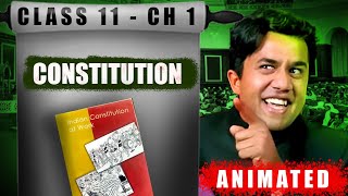Constitution : Why and How? (Full Chapter) | Class 11 Political Science | संविधान क्यों और कैसे |