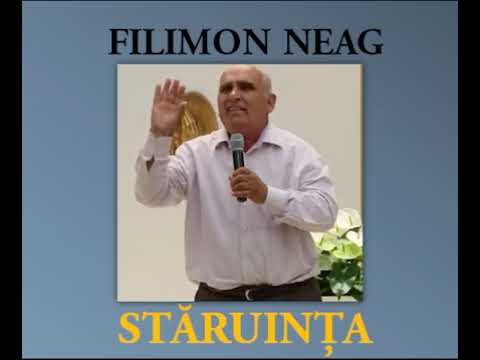 🌻Filimon Neag - Staruinta in rugaciune (Audio)
