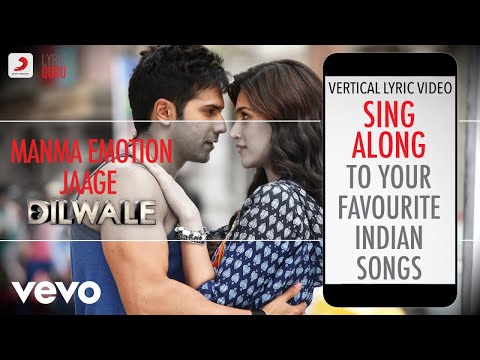 Manma Emotion Jaage - Dilwale|Official Bollywood Lyrics|Anushka|Antara|Amit