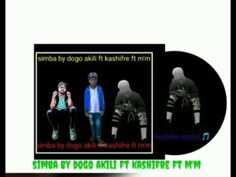 SIMBA (official audio) by dogo akili ft shifre Boy ft DG m'm