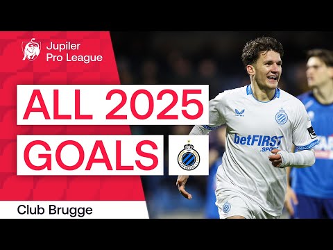 ALL CLUB BRUGGE GOALS IN 2025 | Jupiler Pro League
