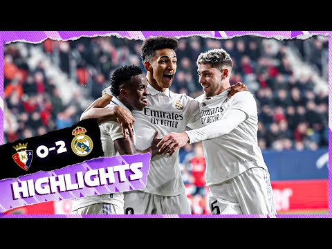 Osasuna 0-2 Real Madrid | HIGHLIGHTS | LaLiga 2022/23