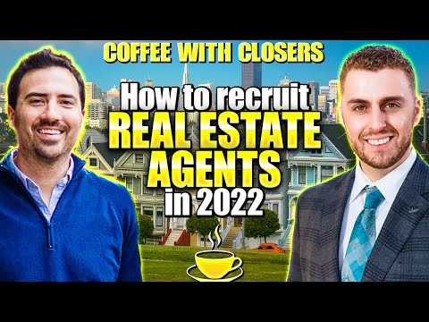 How to Recruit Real Estate Agents to Your Team or Brokerage