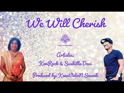 Kenrock X Sushila Devi - We Will Cherish (2022 Chutney Soca)