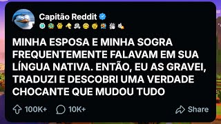 Minha Esposa E Minha Sogra Frequentemente Falavam Em Sua Língua Nativa Então, Eu As Gravei e então..