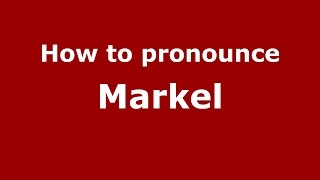 How to pronounce Markel
