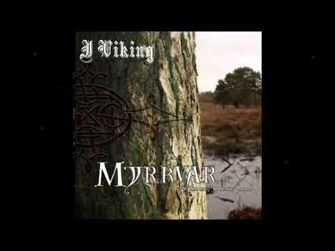 Myrkvar - I Viking (Folk, Viking Metal) - Netherlands