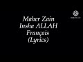 Maher Zain - Insha Allah français (Lyrics)