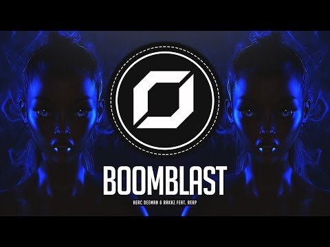 REGGAE-PSY ◉ Herc Deeman & RΛKHZ - Boomblast (feat. Reap)