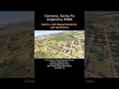 Centeno, Santa Fe desde el Microsoft Flight Simulator #centeno #santafe #msfs #joaha45 #argentina