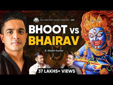 Ghost Hunter & TOP Tantra Practitioner On TRS | Bhoot Vs Bhairav Explained | Shishir Kumar