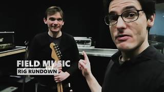 Gear Runthrough - Field Music | The APW