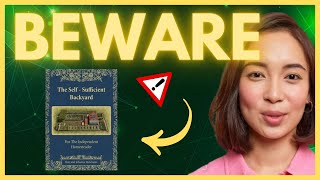 ?The Self-Sufficient Backyard review!The Self-Sufficient Backyard works!